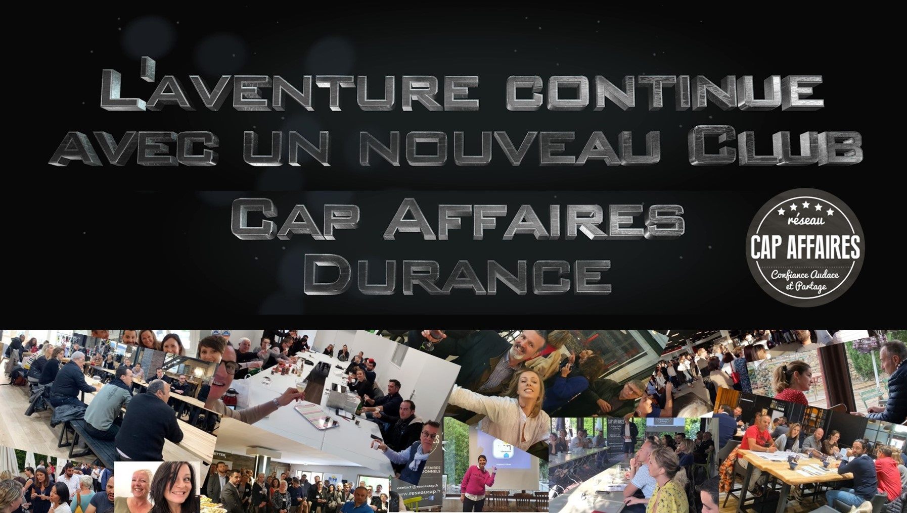 Lancement du 6 ème club : CAP Affaires Durance