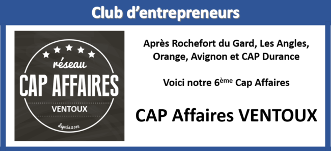 Première réunion CAP Affaires Ventoux !