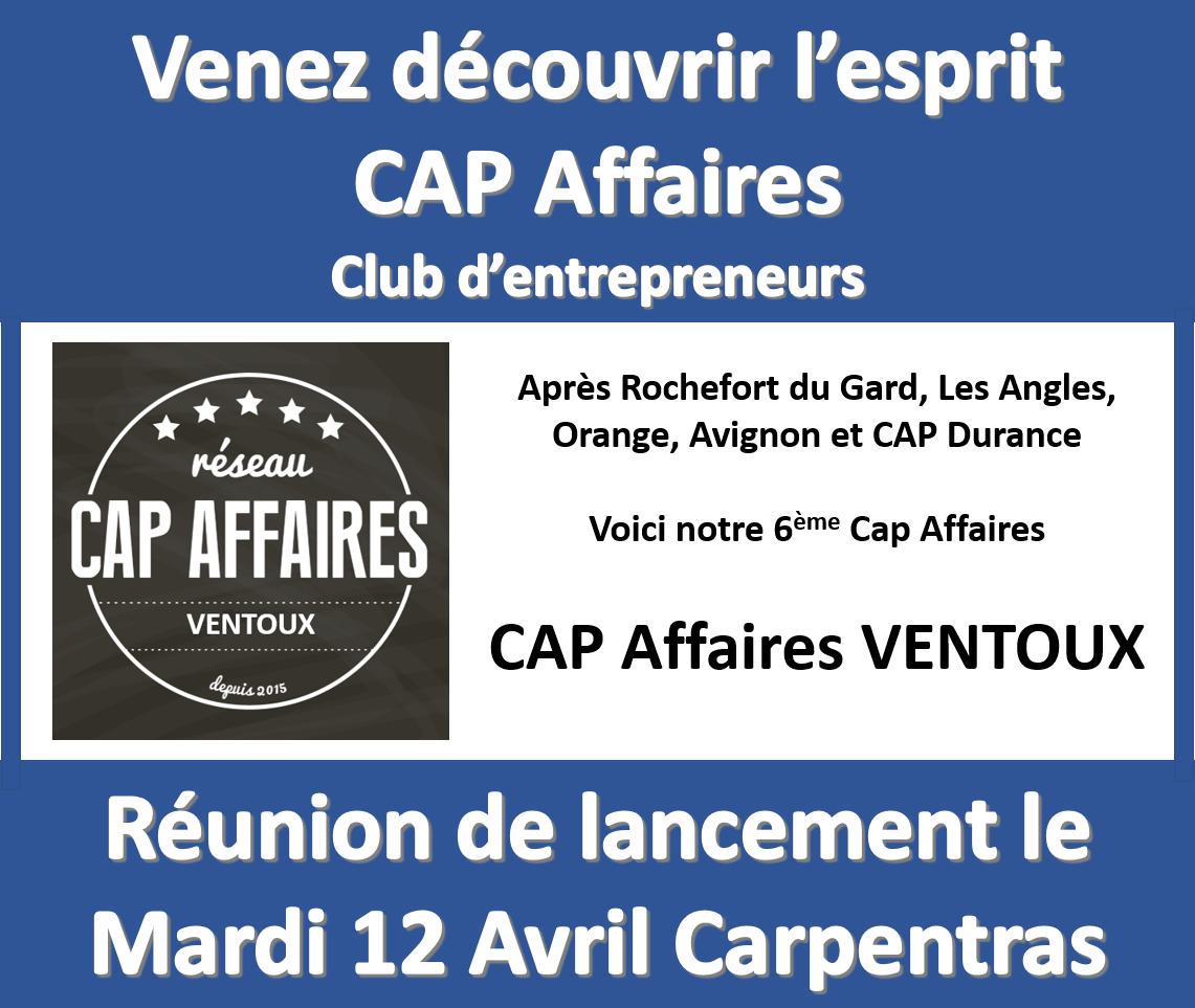 Première réunion CAP Affaires Ventoux !